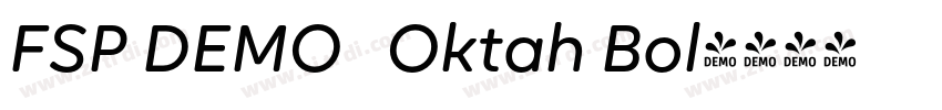 FSP DEMO   Oktah Bol字体转换